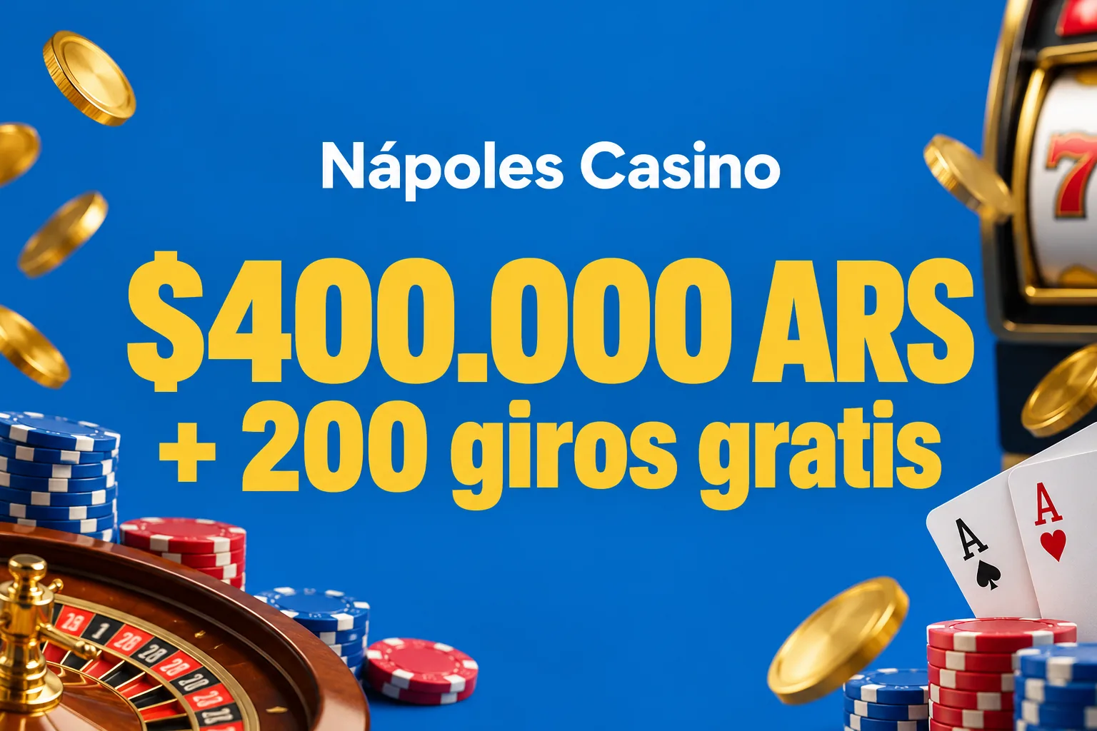 100% hasta $400.000 + 200 giros gratis
